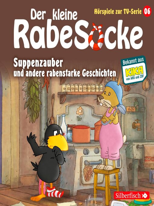 Title details for Suppenzauber, Gestrandet, Die Ringelsocke ist futsch!  (Der kleine Rabe Socke--Hörspiele zur TV Serie 6) by Der kleine Rabe Socke - Wait list